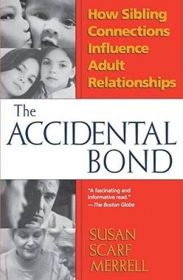 Accidental Bond: How Sibling Connections Influence Adult Relationships - GOOD