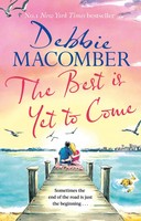 The Best Is Yet To Come | Debbie Macomber | Englisch | Taschenbuch | 2023