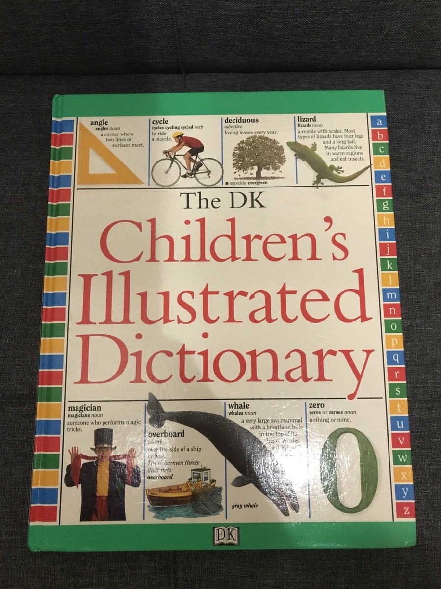 The DK Children's Illustrated Dictionary by John McIlwain