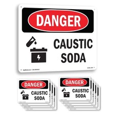 Caustic Soda OSHA Danger Sign Metal, Plastic, Or Decal - 5 or 10 Pack
