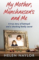 My Mother, Munchausen's And Me | Helen Naylor | Englisch | Taschenbuch | Thread