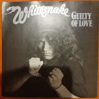 Whitesnake 7'' Vinyl Single ''Guilty Of Love'' 45rpm