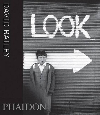DAVID BAILEY: LOOK By Jackie Higgins - Hardcover **BRAND NEW**