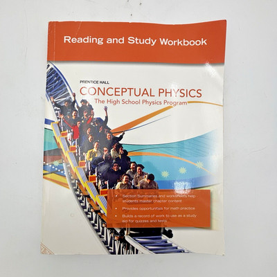 CONCEPTUAL PHYSICS C2009 GUIDED READING & STUDY WORKBOOK By Savvas Learning Co