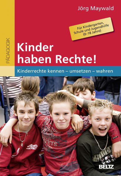 Thumbnail - Kinder Haben Rechte | Jörg Maywald | 2012 | Deutsch