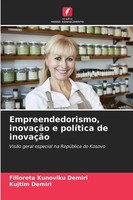 Filloreta Kunoviku Demiri (U. A.) | Empreendedorismo, InovaçãO E PolíTica De...