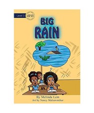 Big Rain, Melinda Lem