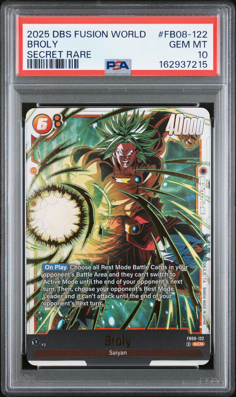 2025 DRAGON BALL SUPER CARD GAME FUSION WORLD SAIYAN'S PRIDE BROLY PSA 10