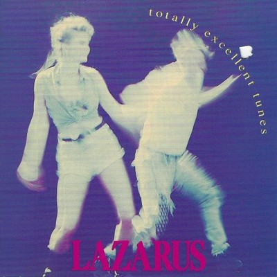 LAZARUS - TOTALLY EXCELLENT TUNES U.S. CD 1992 10 TRACKS