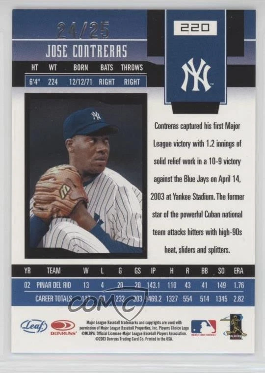 2003 Leaf Certified Materials Mirror Gold /25 Jose Contreras #220 Rookie RC - Image 2 of 2