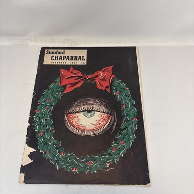 Stanford Chaparral Humor Student Magazine - December 1949