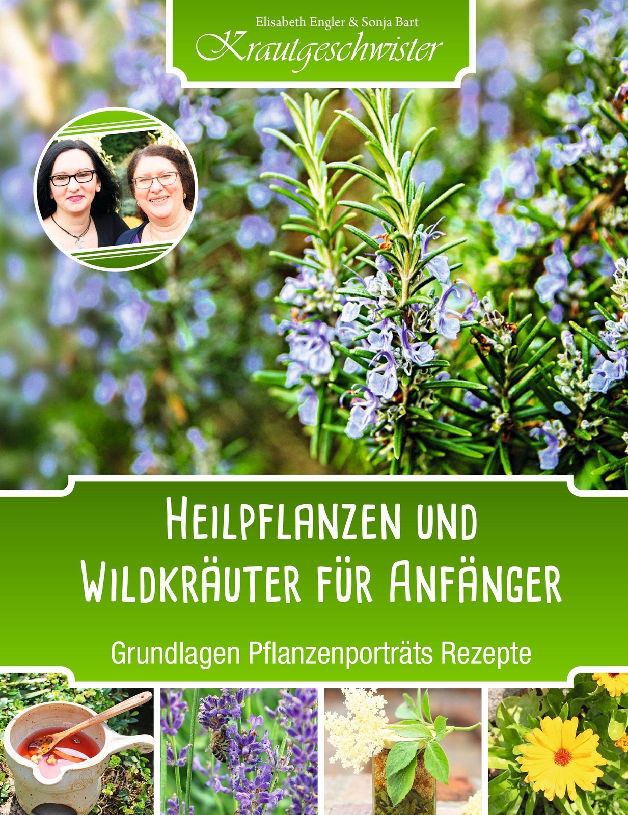 Heilpflanzen Und Wildkräuter Für Anfänger (krautgeschwister) | Buch |