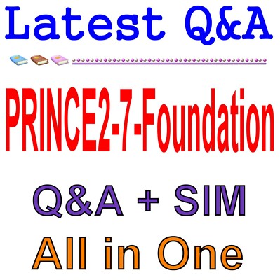 PRINCE2 7 Foundation Written Exam Q&A