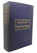 John William Leonard WOMAN'S WHO'S WHO OF AMERICA :  A Biographical Dictionary o