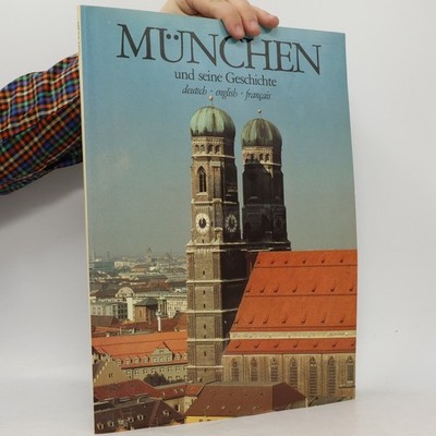 München und seine Geschichte  |  Peter Bramböck