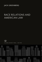 Jack Greenberg | Race Relations And American Law | Buch | Englisch (2020)