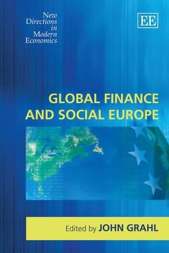 John grahl global finance and social europe (hardback) (uk import)