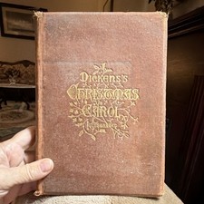 Charles Dickens A Christmas Carol 1869 1st ed. HC Illustrated Signed