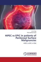 M. D. Ray (U. A.) | Hipec Vs Epic In Patients Of Peritoneal Surface Malignancies