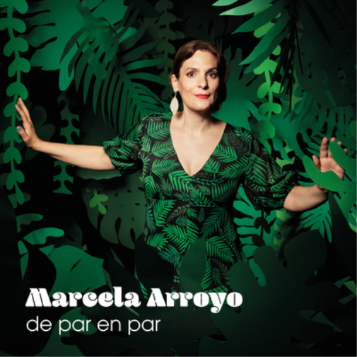 Marcela Arroyo De Par En Par (CD) Album (Jewel Case)