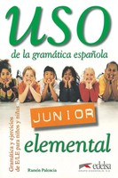 Uso De La Grammatica Espanola Junior. Elemental. ÜBungsbuch | RamóN Palencia