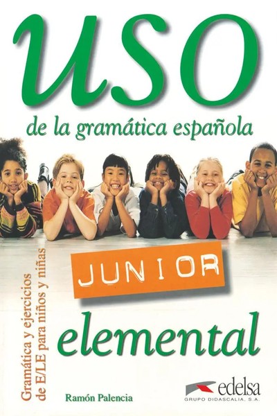 Uso De La Grammatica Espanola Junior. Elemental. ÜBungsbuch | RamóN Palencia-image