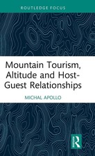 Mountain Tourism, Altitude and Host-Guest Rel...