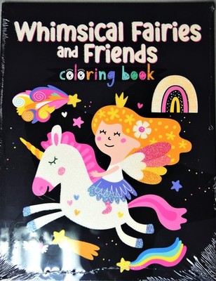 Whimsical Fairies and Friends Coloring Book by Happy Fox Books  Clorophyl Edi...
