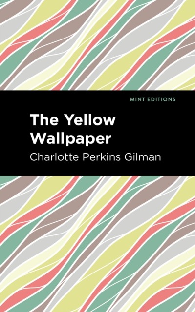 The Yellow Wallpaper by Charlotte Perkins Gilman (Paperback, 2020) - Image 2