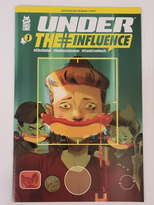 UNDER THE INFLUENCE #1 - Advance Reader Copy - Upcoming MAD CAVE Series!