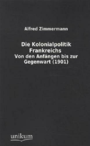 Thumbnail - Die Kolonialpolitik Frankreichs Von Den Anfängen Bis Zur Gegenwart
