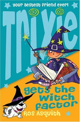 Trixie Gets the Witch Factor-Ros Asquith