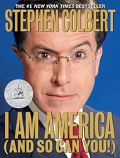 I Am America (and So Can You!), Colbert, Stephen, Used; Good Book