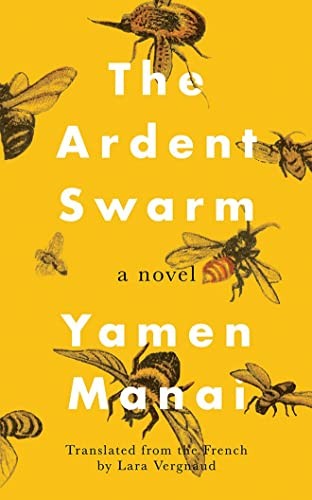 The Ardent Swarm: A Novel by Yamen Manai (PB 2021) - Image 5