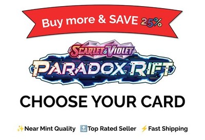 Pokémon TCG Paradox Rift Choose Your Card Singles | NM Bulk Discount