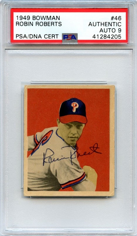 1949 Bowman Robin Roberts #46 Rookie Signed PSA DNA Auto 9 HOF Dec. 2010