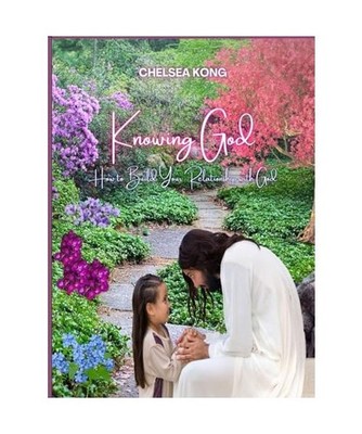 Knowing God, Chelsea Kong