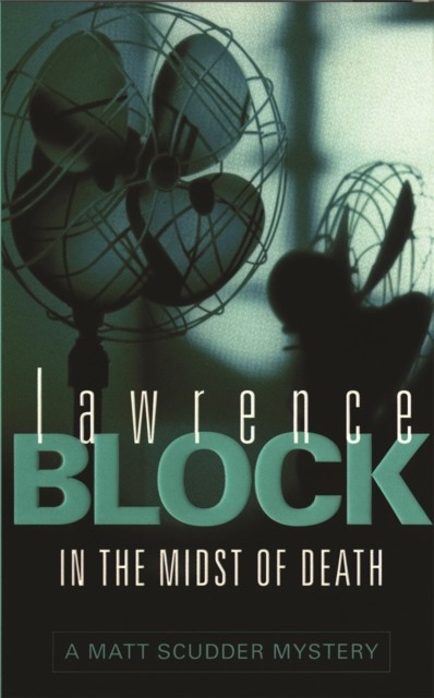 In the Midst of Death by Lawrence Block (Paperback Book)