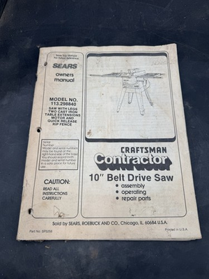 #ad SEARS CRAFTSMAN 10 INCH TABLE SAW OWNERS MANUAL 113.298840 $9.99