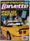 CORVETTE FEVER MAGAZINE - MAY 1991 - 450 HP SPEEDSTER — photo 1