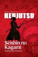Carlos Marinoni Kenjutsu Seishin no Kami (Paperback)