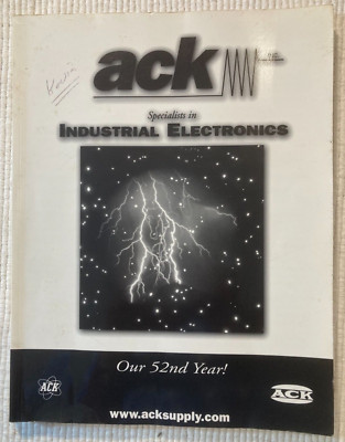 2009 ACK Radio Supply Catalog - industrial electronics: radios, semiconductors