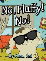 Ani | No, Fluffy! No! | Buch | Englisch (2020) | Gebunden | 2QualityKids