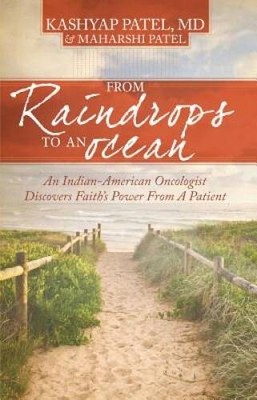 From Raindrops To An Ocean: An Indian-American Oncologist Discovers  - VERY GOOD