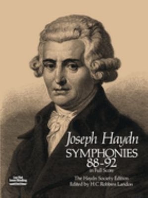 Symphonies 88-92 in Full Score : The Haydn Society Edition Joseph