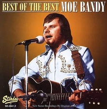 Moe Bandy - Best of the Best [New CD]