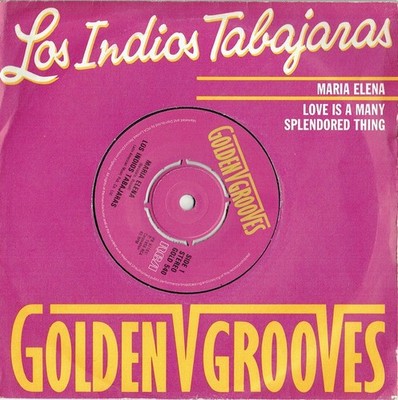 Los Indios Tabajaras - Maria Elena / Love Is A Many Splendored Thing    (7'', ...