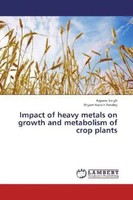Rajeew Singh (U. A.) | Impact Of Heavy Metals On Growth And Metabolism Of...
