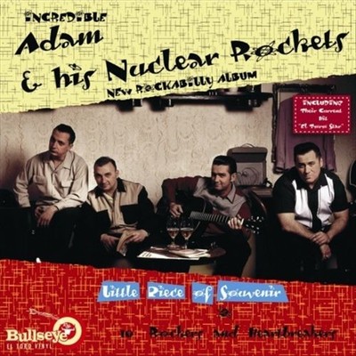 ADAM & HIS NUCLEAR ROCKETS LITTLE PIECE OF SOUVENIR [LP/CD] NEW 10 INCH LP