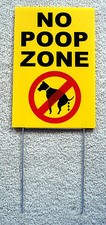 NO DOG POOP ZONE Vertical 8"X12" Plastic Coroplast Sign with Stake 25 OFF 3 